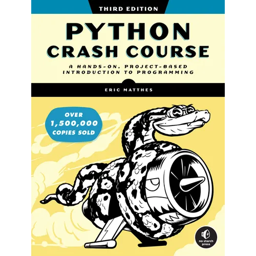 Python Crash Course, 3rd Edition: A Hands-On, Project-Based Introduction to Programming - Paperback