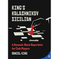 King's Kalashnikov Sicilian: A Dynamic Black Repertoire for Club Players - Hardcover